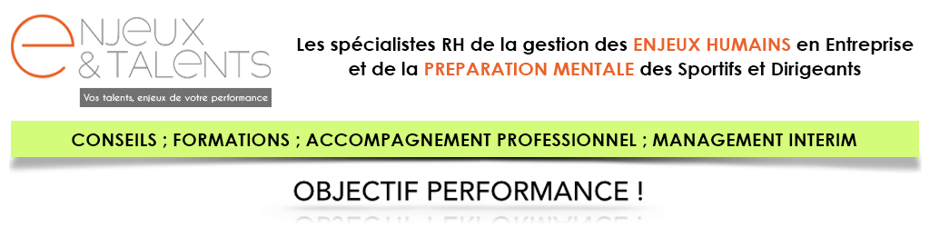 Entreprise spécialiste des enjeux humains et de la performance en entreprise et sportive - Conseils, formations et accompagnement/coaching professionnel